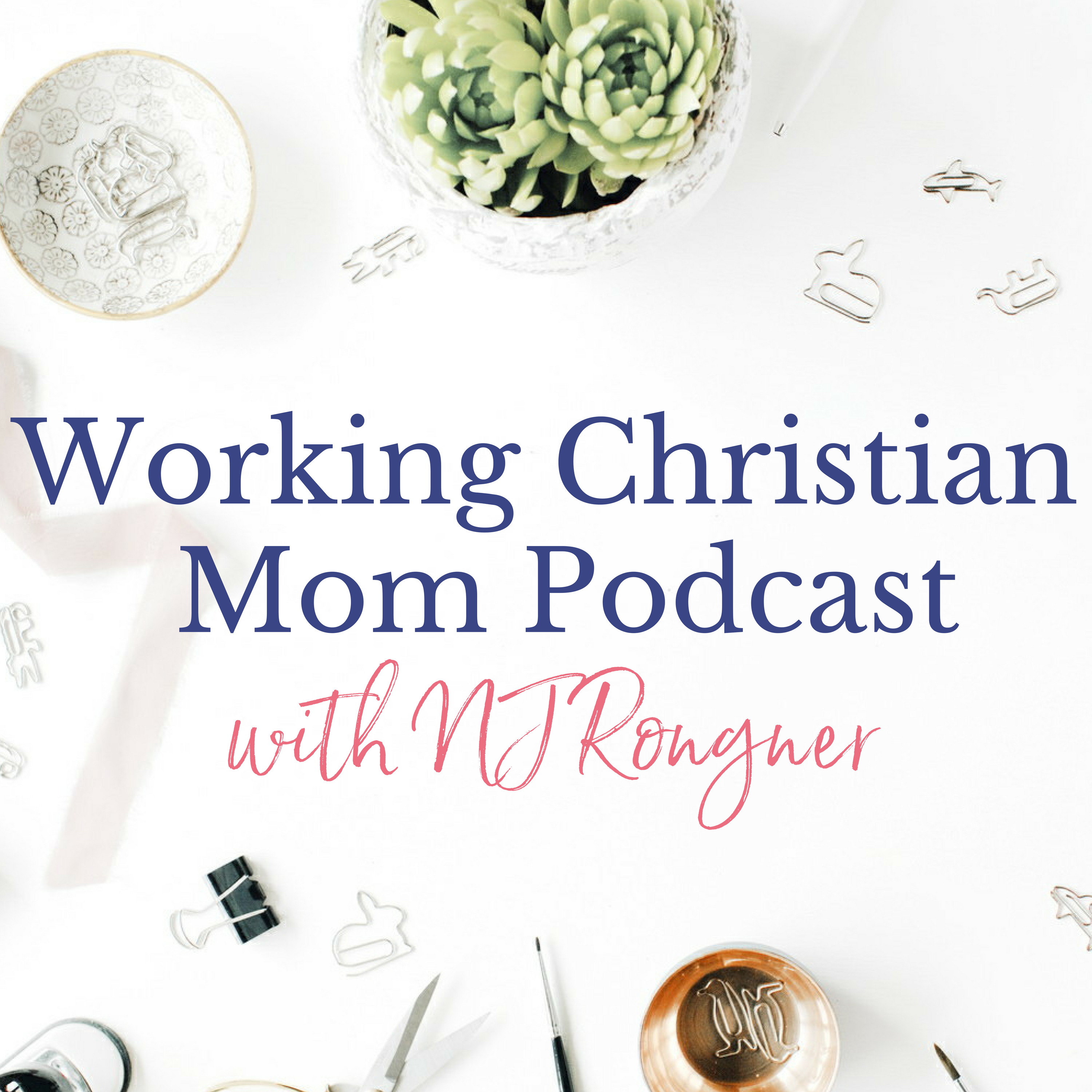 Working Christian Mom Podcast Cover Art