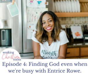 Finding God even when we're busy
