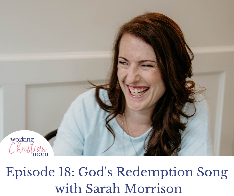 God's Redemption Song with Sarah Morrison
